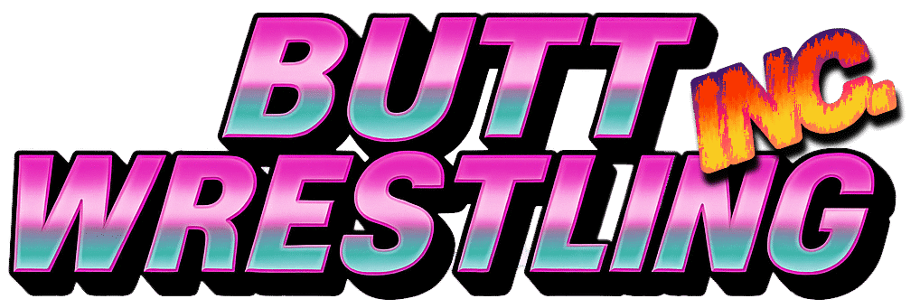 Butt Wrestling Inc.